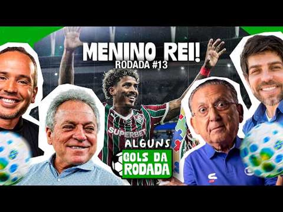 thumbnail GOLAÇOS E VIRADAS COM GALVÃO, JUNINHO, ABEL E CIA | 13ª RODADA