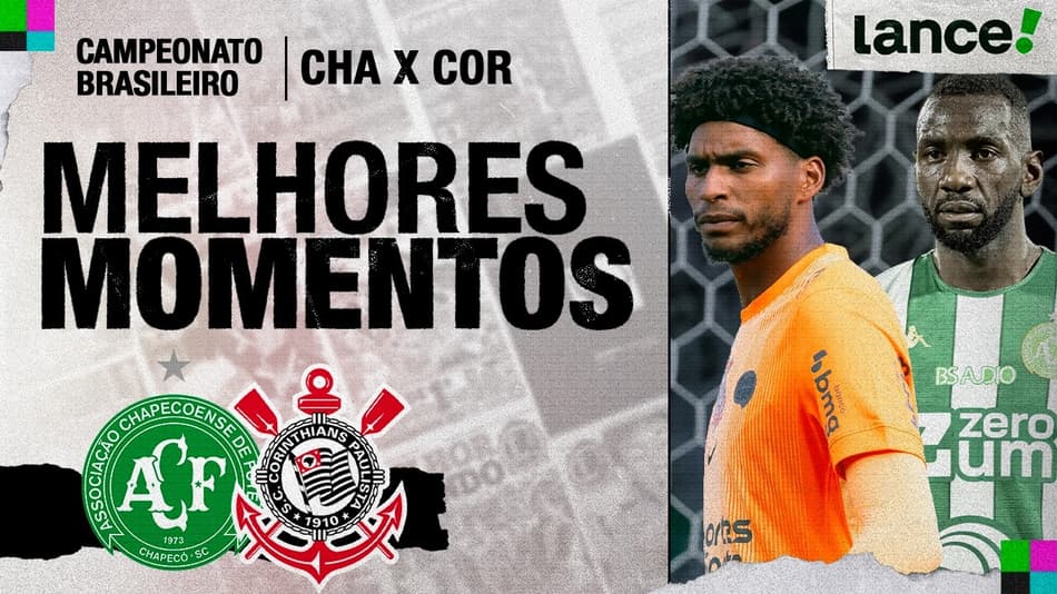 CHAPECOENSE 0 X 0 CORINTHIANS | 7ª RODADA | CAMPEONATO BRASILEIRO 2026 | MELHORES MOMENTOS