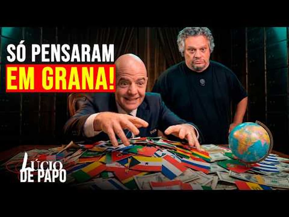 thumbnail A MAIOR COPA DE TODOS OS TEMPOS | LÚCIO DE PAPO #12