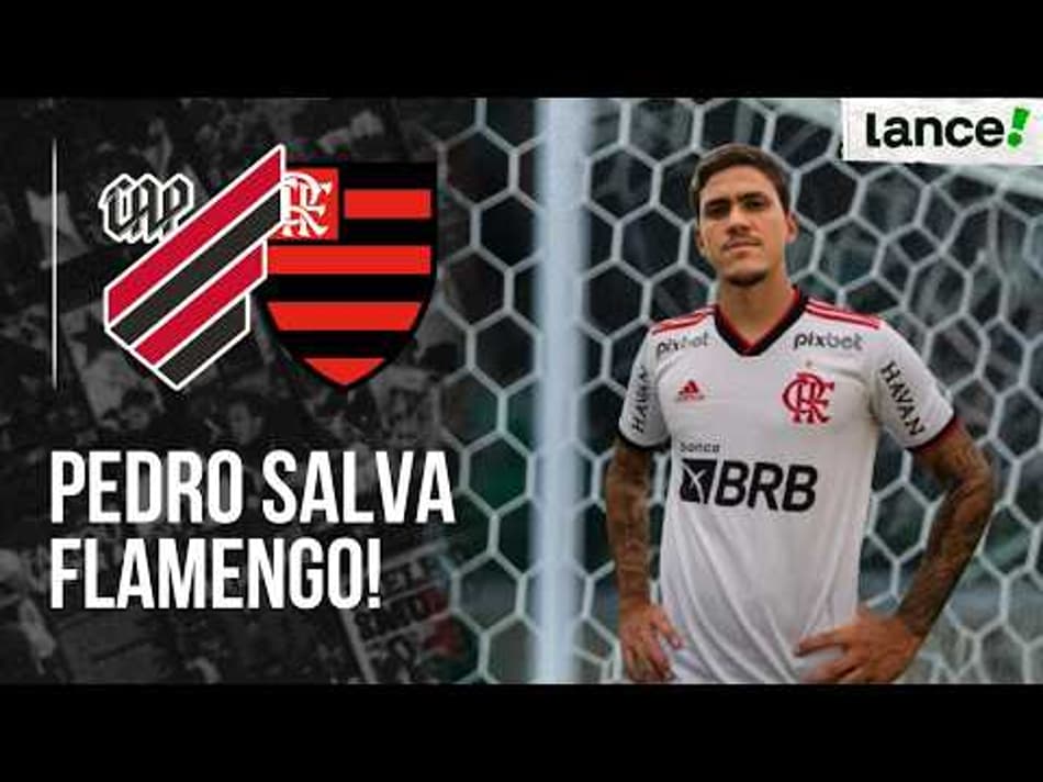 thumbnail PEDRO SALVA FLAMENGO EM CURITIBAE ALIMENTA SONHO DE COPA DO MUNDO