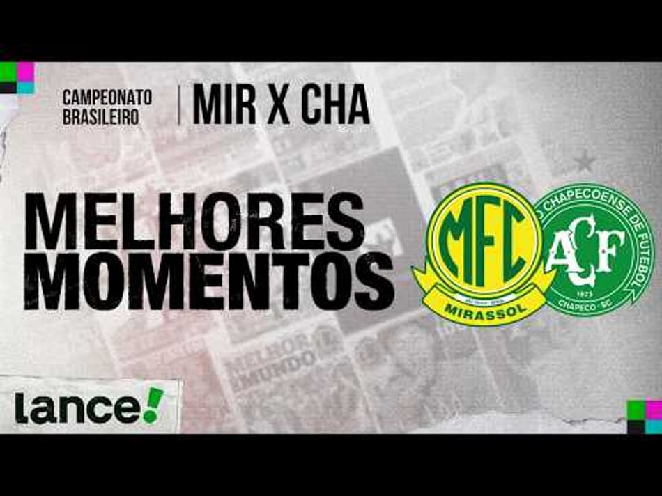 thumbnail MIRASSOL 1 X 1 CHAPECOENSE | CAMPEONATO BRASILEIRO | MELHORES MOMENTOS | 14ª RODADA
