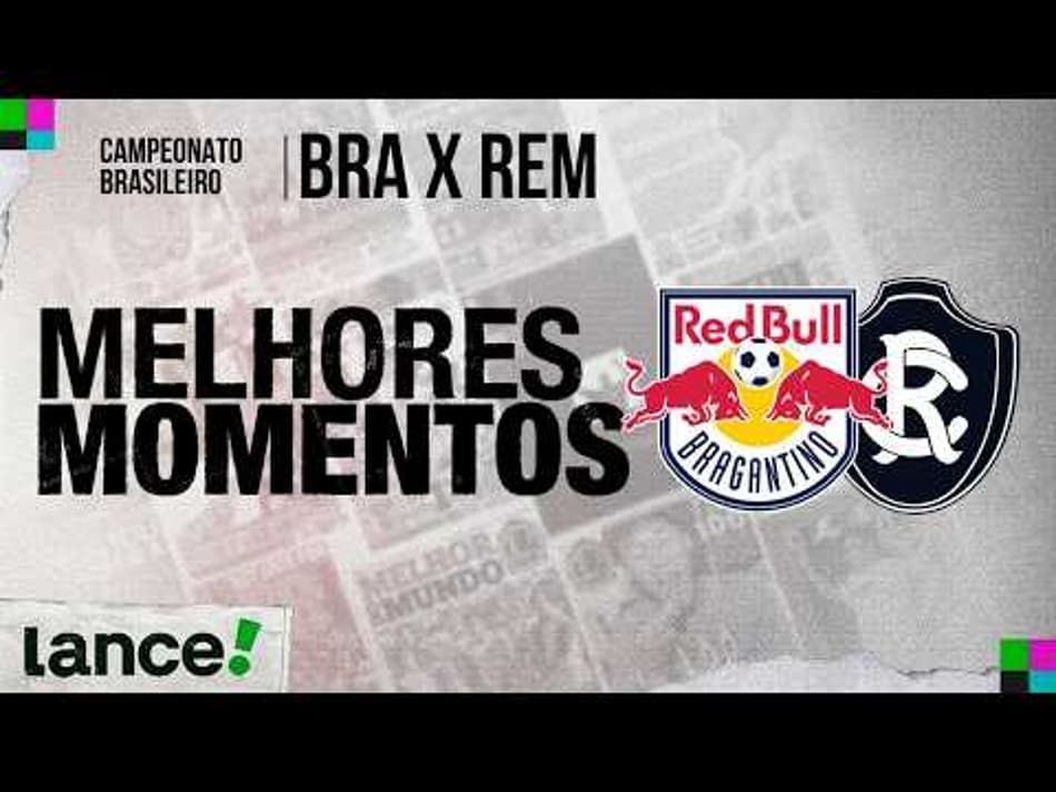 thumbnail RED BULL BRAGANTINO 4 X 2 REMO | MELHORES MOMENTOS | 12ª RODADA | CAMPEONATO BRASILEIRO 2026 ⚽