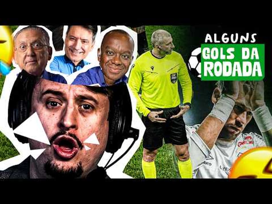 thumbnail PEGOU NA BOLA ? ALGUNS GOLS DA 15ª RODADA DO BRASILEIRÃO