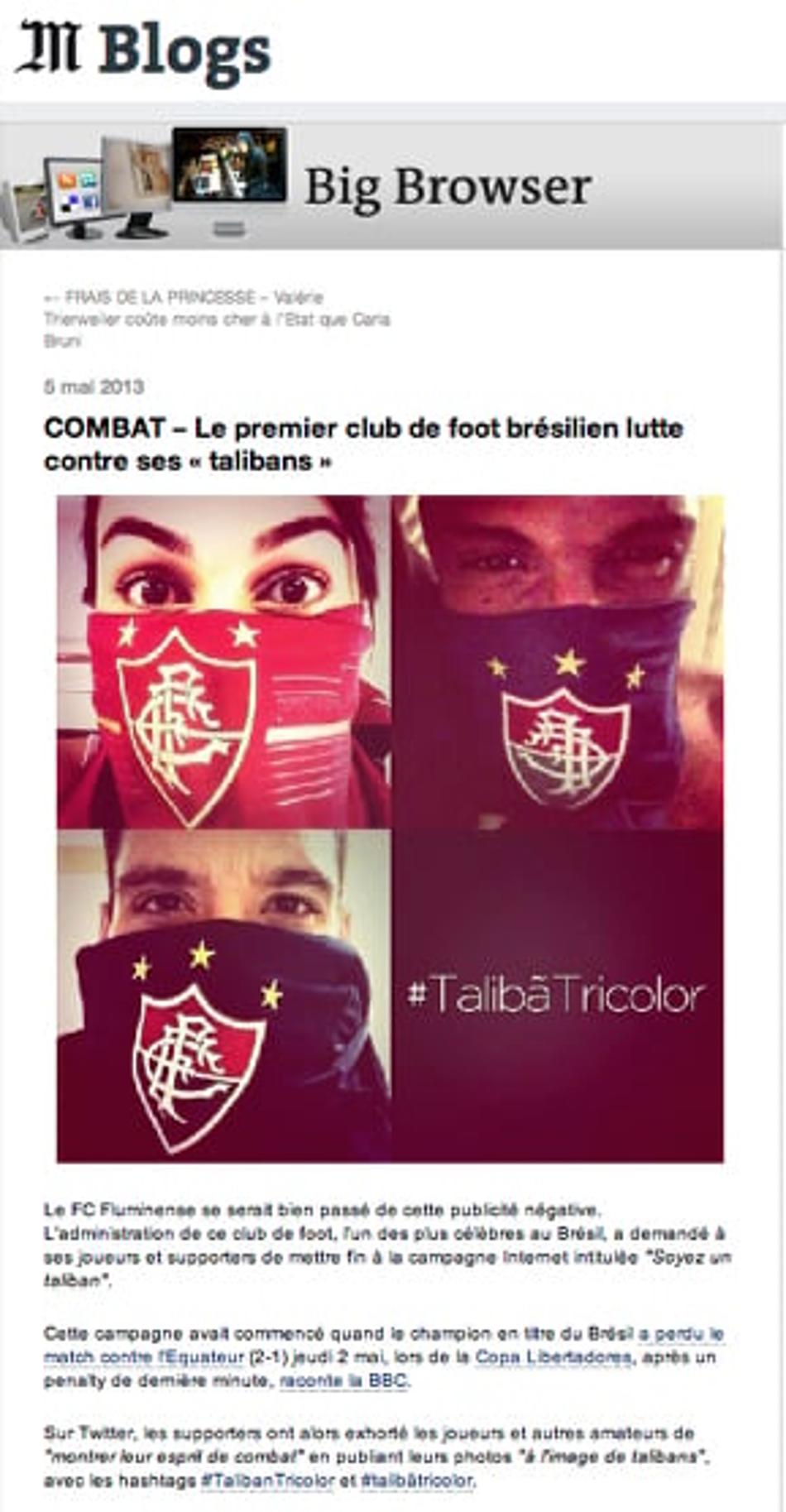 Le Monde repercute a campanha Talibã Tricolor (Foto: Reprodução)