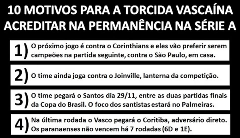 Humor: 10 motivos para a torcida vascaína acreditar na permanência na Série A