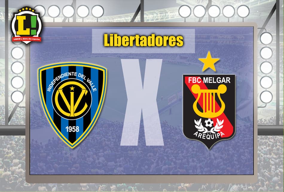 Apresentação Independiente del Valle x Melgar Libertadores