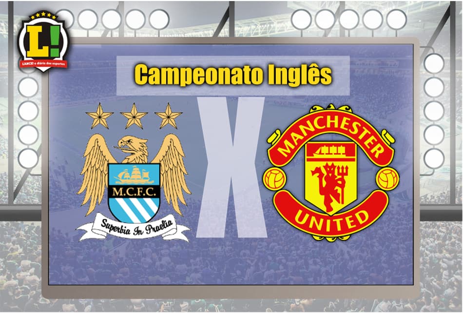 AO VIVO! Manchester City faz clássico com o Manchester United