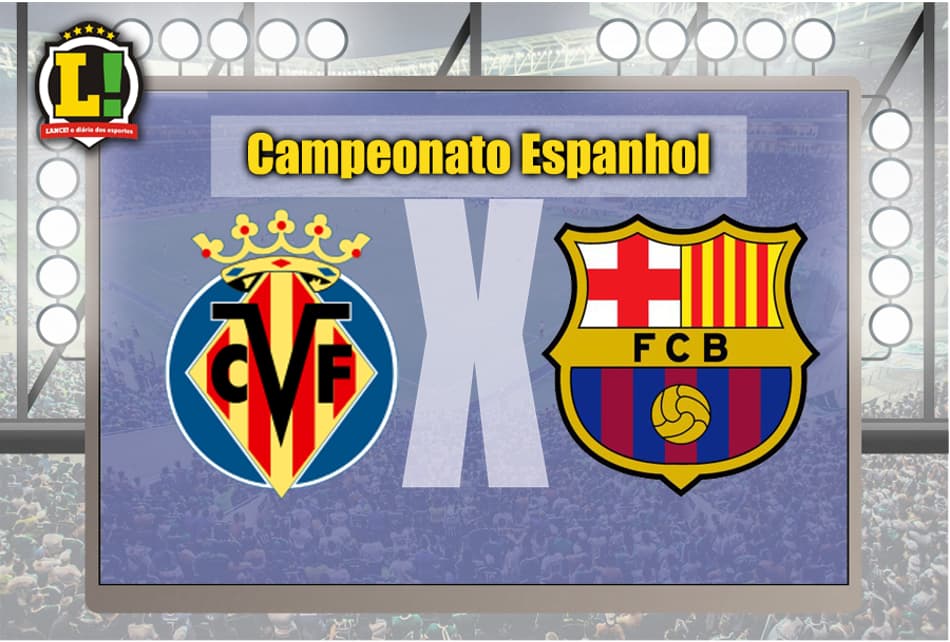 SIGA O JOGO! Barcelona visita o Villarreal pelo Espanhol