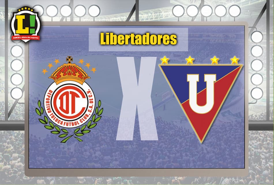 Apresentação Toluca x LDU Libertadores
