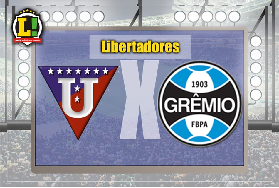 Na altitude de Quito, Grêmio faz decisão contra a LDU na Libertadores