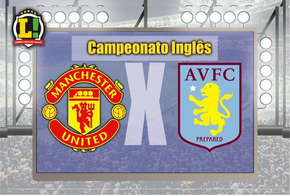 Manchester United recebe o lanterna Aston Villa pelo Inglês. Siga ao vivo!