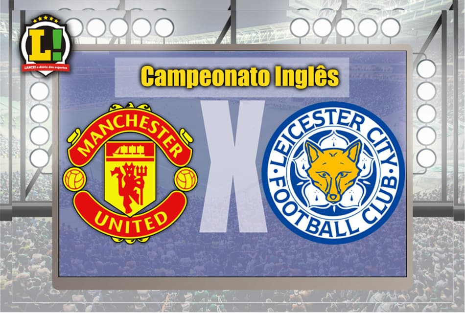 Leicester visita o United e pode se tornar campeão inglês. Siga ao vivo!