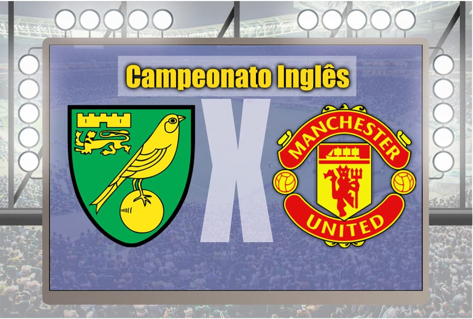 AO VIVO! Manchester United pega o Norwich por vaga na Champions