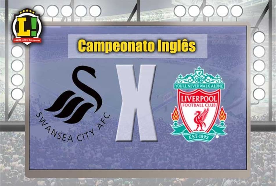 AGORA! Liverpool visita o Swansea pelo Campeonato Inglês