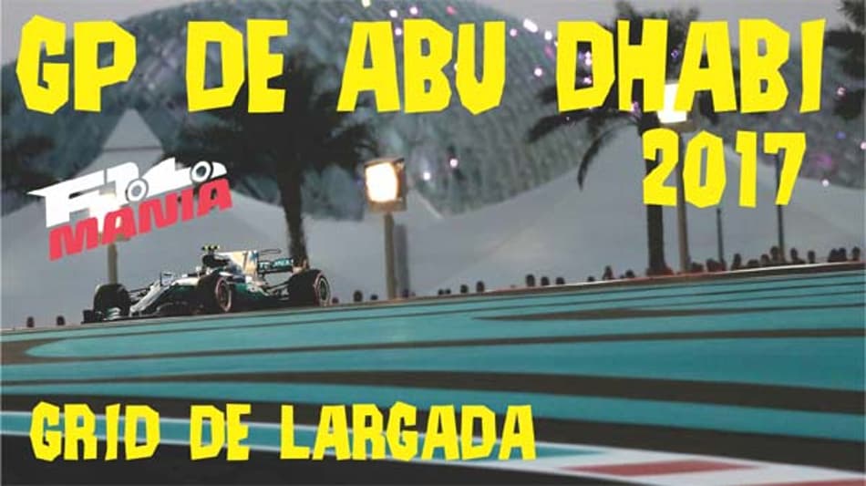 F1Mania TV: Grid de largada para o GP de Abu Dhabi