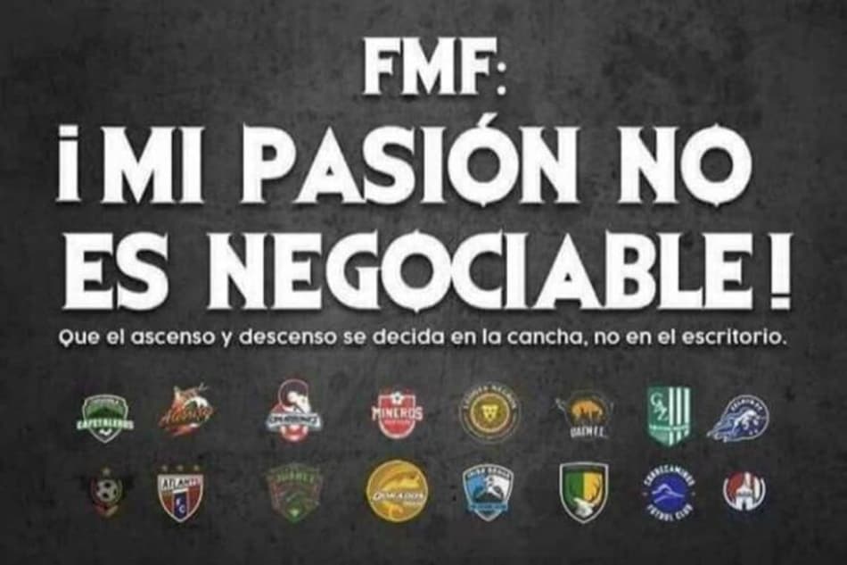Clubes protestam contra a possibilidade do fim do acesso e descenso no Futebol Mexicano