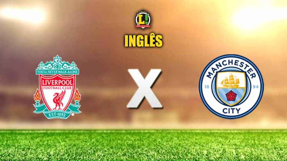 Em jogo que vale liderança do Inglês, Liverpool recebe Manchester City