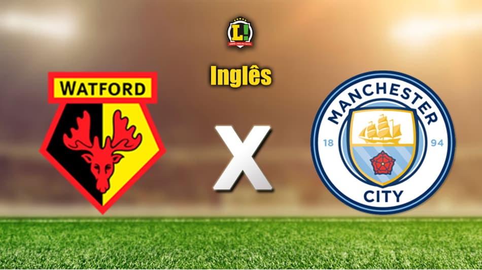 Apresentação da partida Watford x Manchester City pelo Inglês
