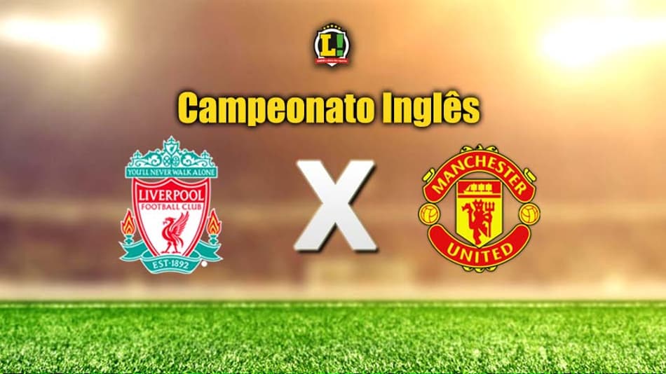Líder, Liverpool recebe United no maior clássico inglês neste domingo