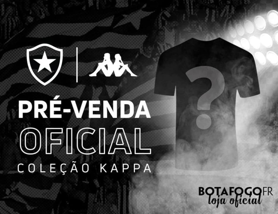Botafogo inicia pré-venda de uniformes assinados pela Kappa; saiba detalhes