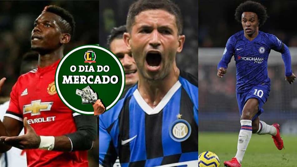 O dia do mercado: Juventus quer retorno de Pogba, Barça mira meia da Inter de Milão e Willian mais longe de renovação com o Chelsea