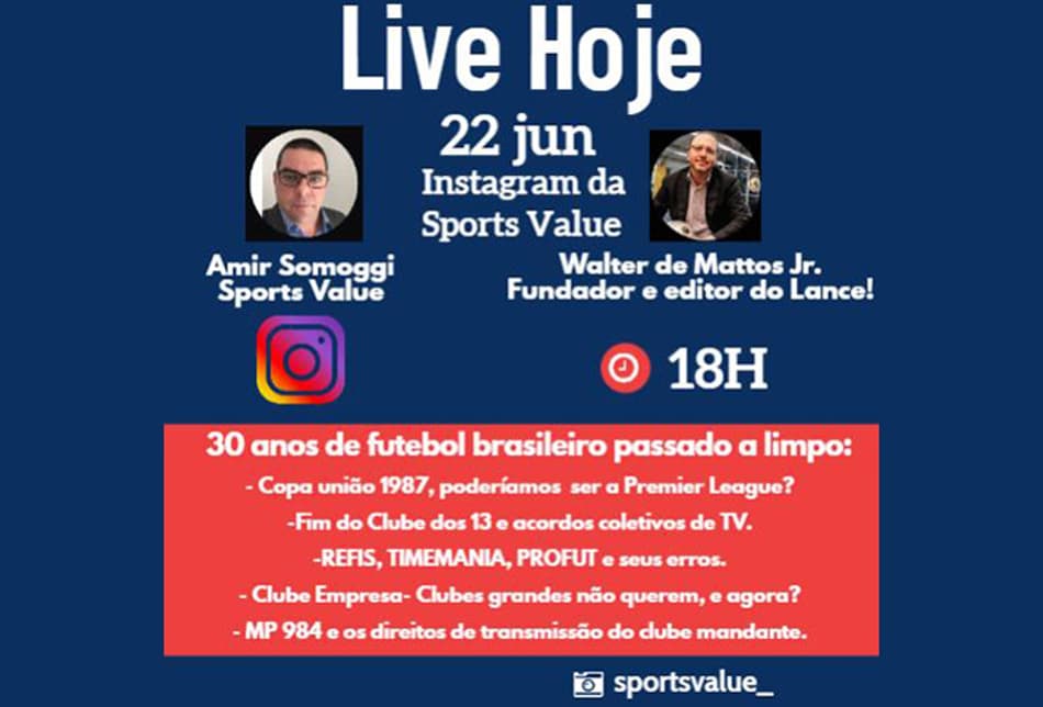 Sports Value faz live com o fundador do L! para debater o futebol brasileiro