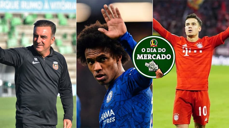 O Dia do Mercado: Flamengo mais longe de Carvalhal, Willian perto de permanecer no Chelsea e Coutinho podendo voltar à Inglaterra
