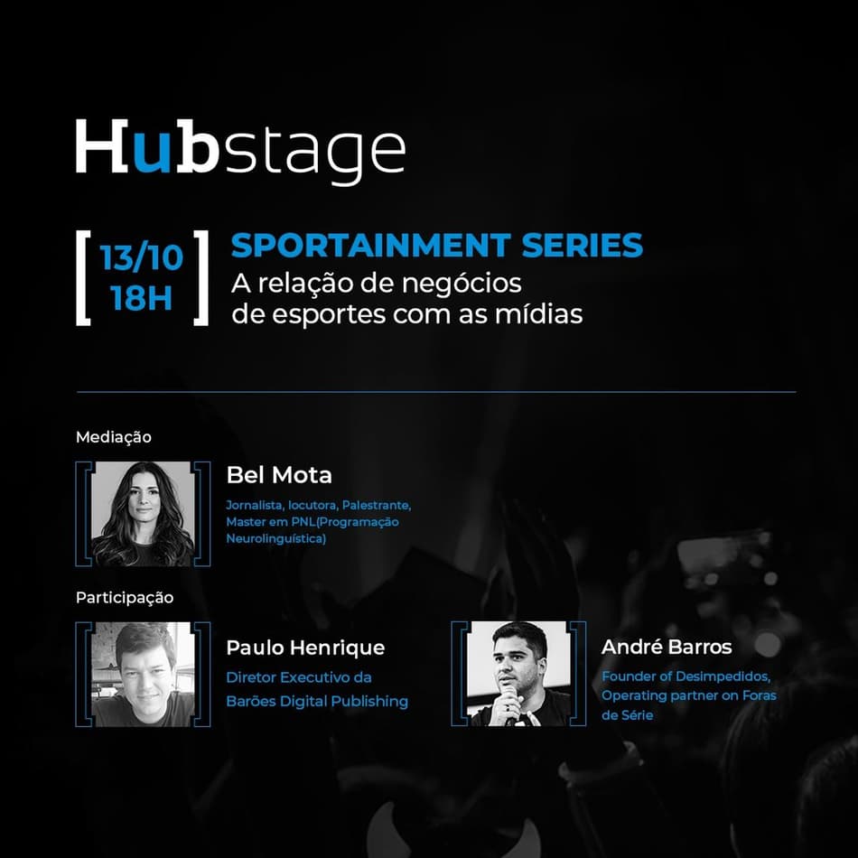 Transição Midiática, Mídia Esportiva e Marcas serão temas de diálogo em Live na plataforma Hubstage