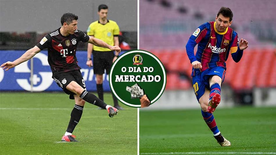 Lewandowski recebe oferta da Inglaterra, Messi é pressionado a deixar o Barcelona… O Dia do Mercado