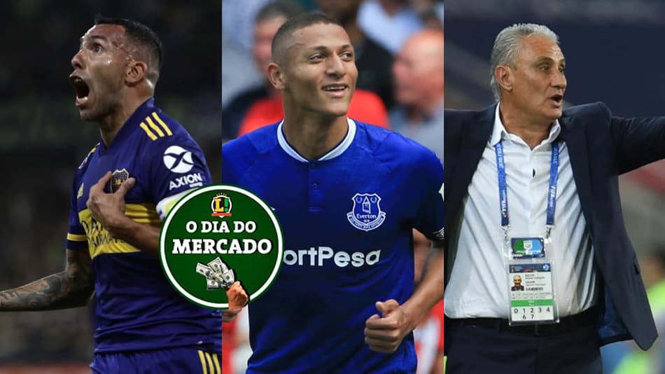 Tévez decide seu futuro no Boca, Real Madrid monitora Richarlison, Tite pressionado… O Dia do Mercado