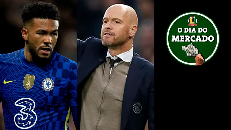 Real Madrid mira lateral do Chelsea, Manchester United fecha com Erik Ten Hag… O Dia do Mercado!