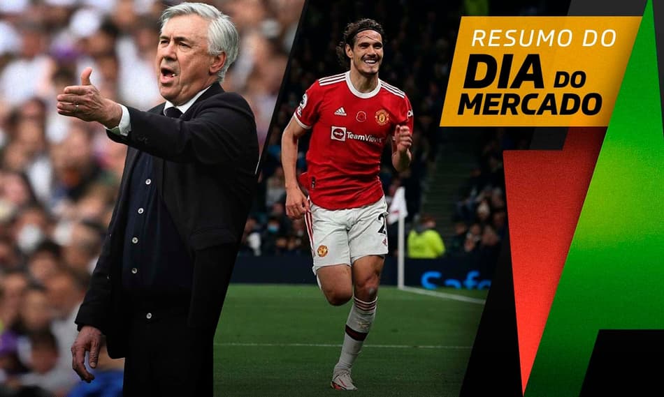 Ancelotti pretende se aposentar no Real Madrid, Cavani pode ir para o futebol espanhol… O Dia do Mercado!