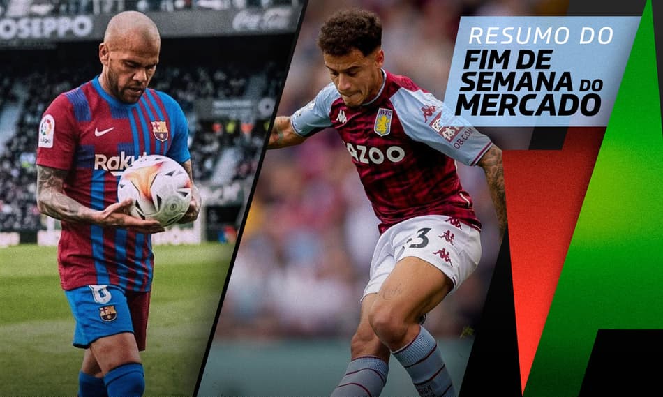 Daniel Alves tem futuro indefinido, Gerrard pede permanência de Coutinho… O Fim de semana do Mercado!