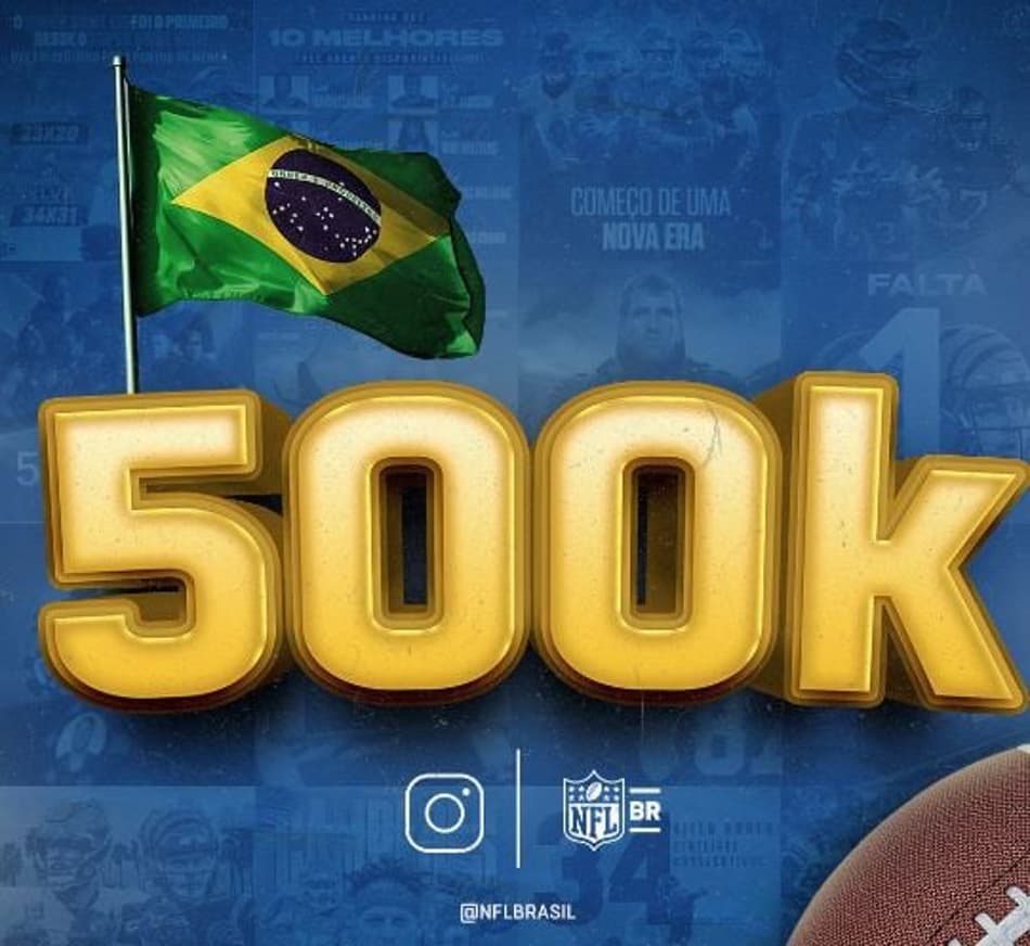 NFL Brasil atinge marca de meio milhão de seguidores no Instagram e mostra força do esporte no país