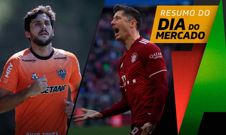 São Paulo faz oferta por zagueiro do Atlético-MG, Bayern prepara venda de Lewandowski… O Dia do Mercado!