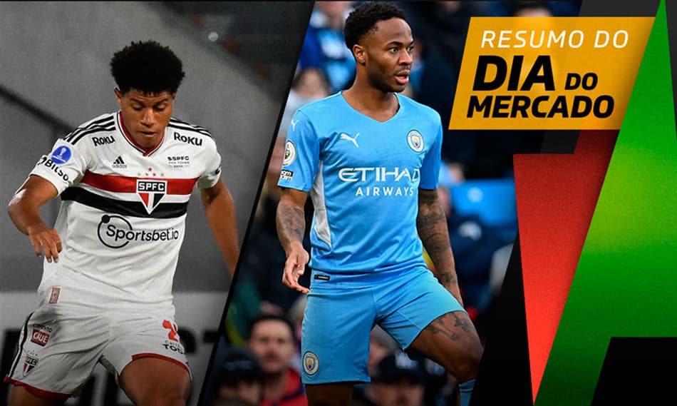 Sterling acerta ida ao Chelsea, meia do São Paulo na mira de clubes ingleses… O Dia do Mercado!