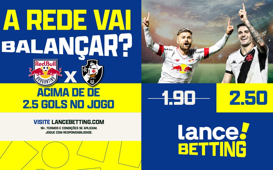 !A rede vai balançar!? Aposte R$ 10 e ganhe R$ 25 na partida entre RB Bragantino e Vasco