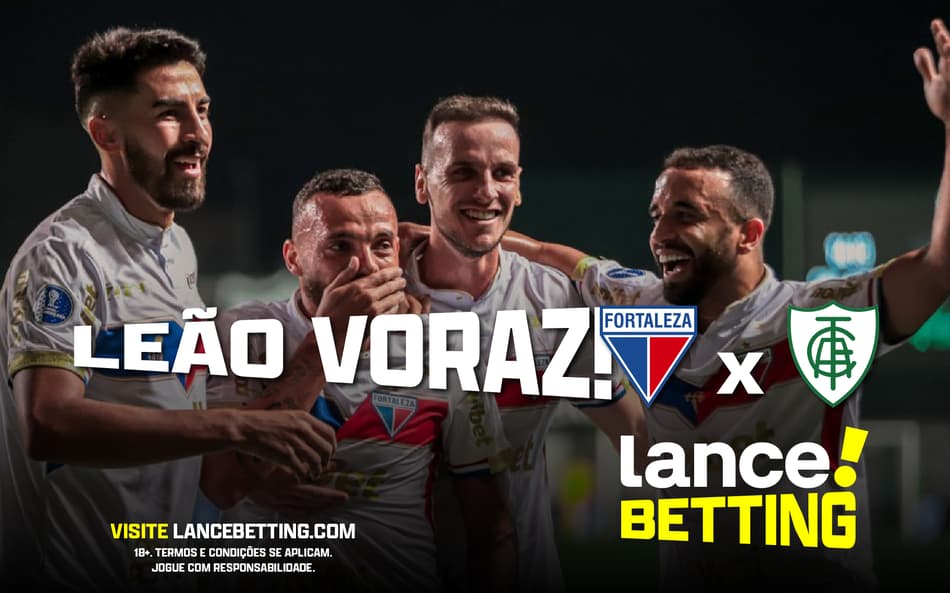 Lance! Betting: aposte R$10 e fature R$80 se o Fortaleza vencer de novo o América-MG