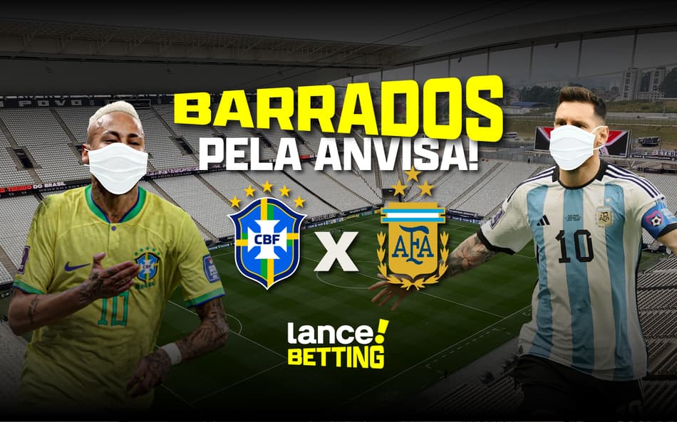 Clássico da Anvisa: relembre o Brasil x Argentina interrompido pela entidade em 2021