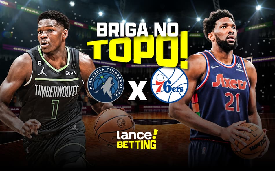 Vai pegar fogo! Confira a dica de aposta para o duelo entre Timberwolves e 76ers na NBA