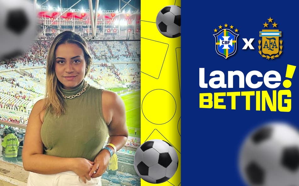 Palpites da Paulinha Mattos para apostar em Brasil x Argentina pelas Eliminatórias