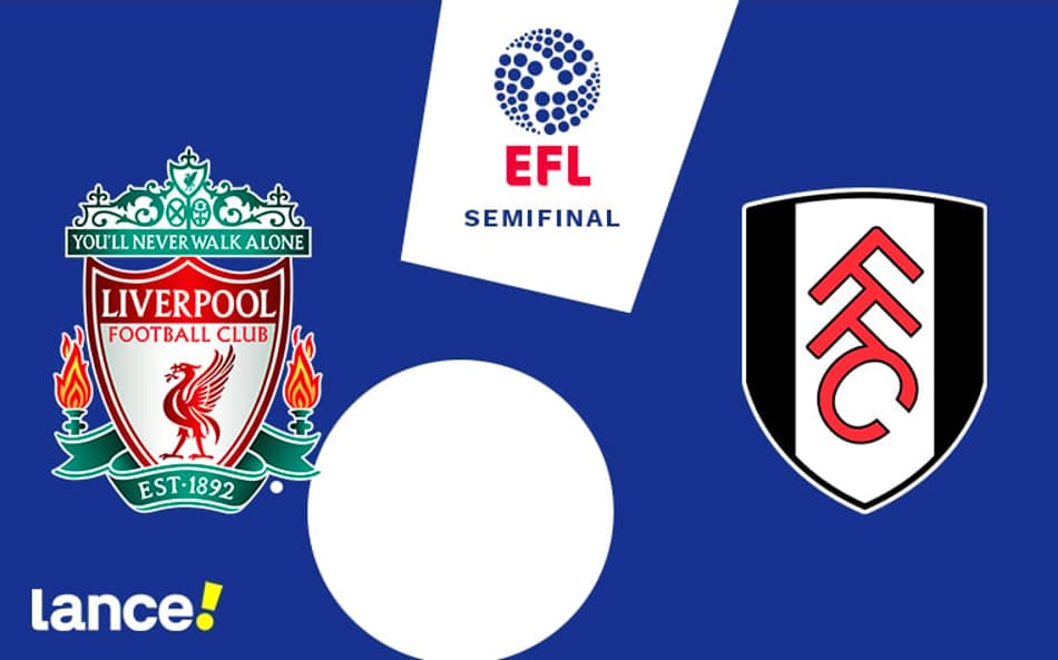 Liverpool x Fulham: onde assistir, horário e prováveis escalações da partida pela Copa da Liga Inglesa