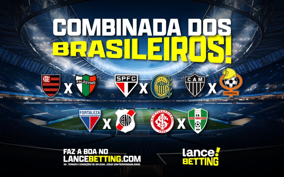 Combinada! Aposte R$100 nos brasileiros na Sula e Libertadores e fature mais de R$200