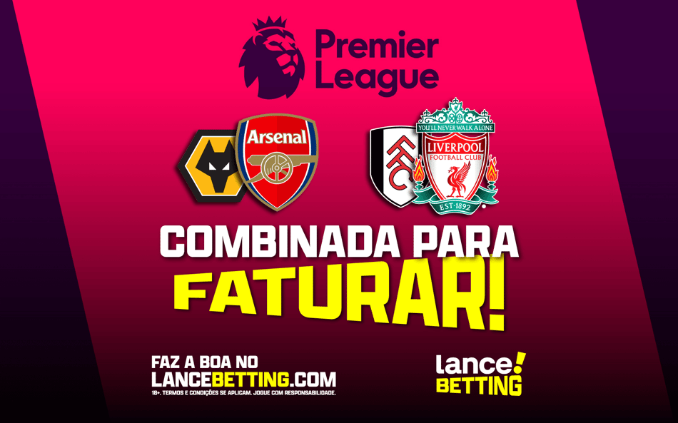 Tá pegando fogo! Com R$100, você leva mais de R$200 nas vitórias de Arsenal e Liverpool na Premier League