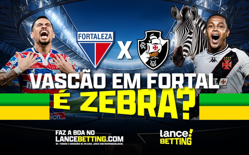 Zebra? Com R$100, voce fatura R$451 se o Vasco vencer o Fortaleza no Castelão após 20 anos