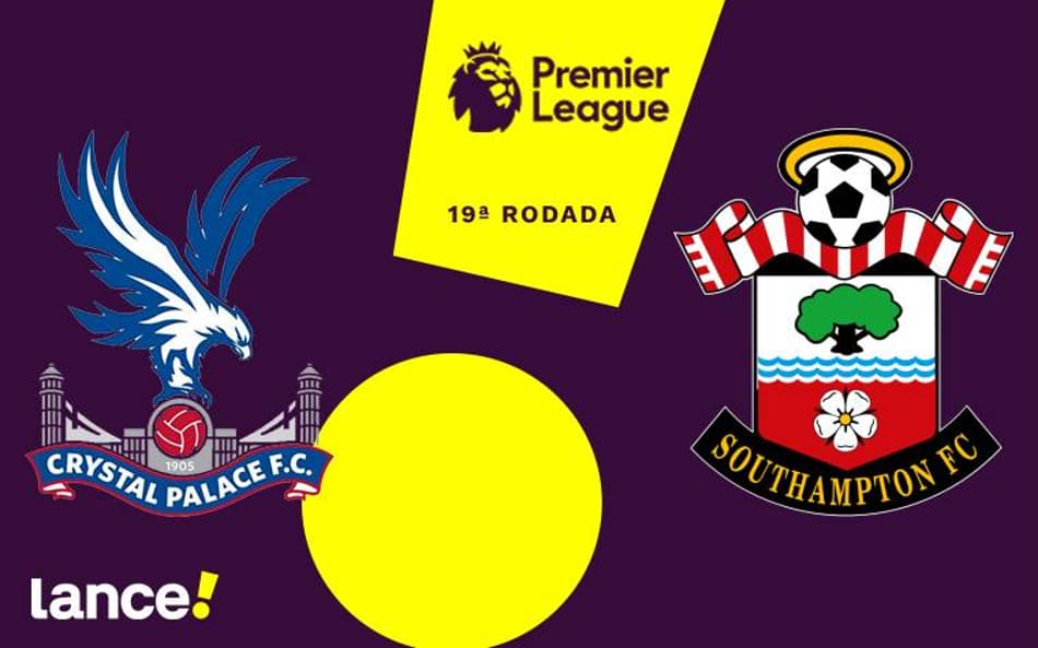 Crystal Palace x Southampton: onde assistir, horário e escalações do jogo pela Premier League