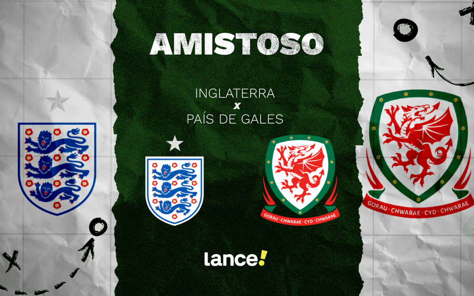 Inglaterra x País de Gales em amistoso internacional (Arte: Lance)