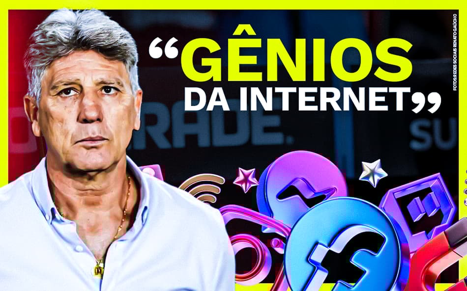 Renato Gaúcho gênios da internet redes sociais futebol