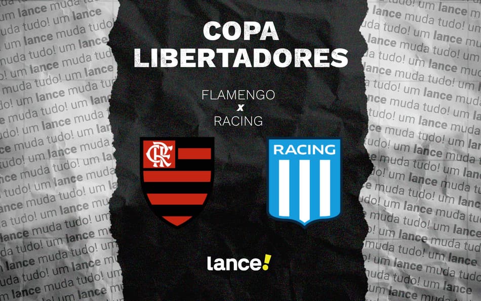 Flamengo e Racing se enfrentam na Libertadores (Foto: Lance!)