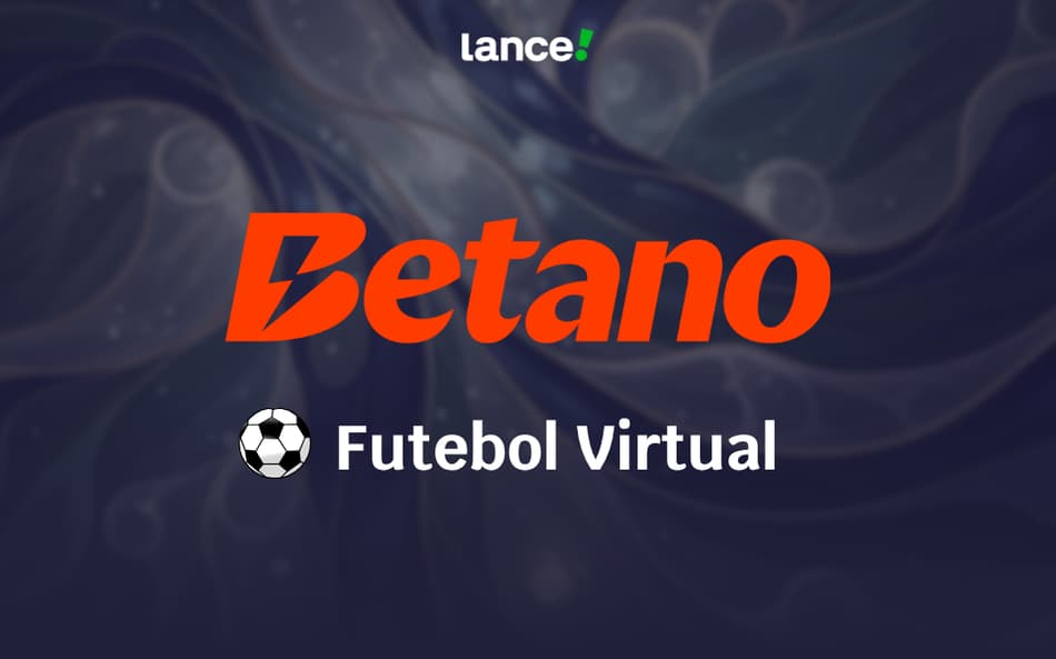 Futebol virtual Betano: guia completo para apostar